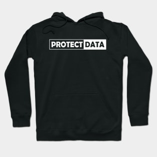 Data Analyst - Protect Data Hoodie